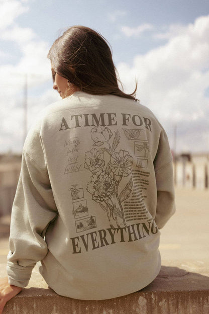 A Time For Everything  Graphic Sweatshirt 